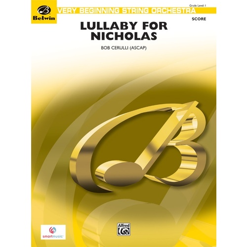 Lullaby For Nicholas String Orchestra Gr 1
