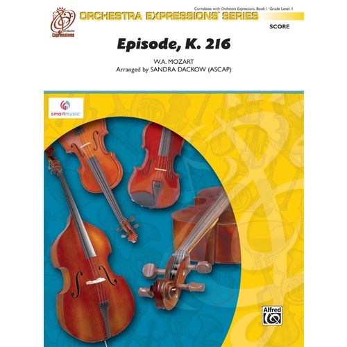 Episode K 216 String Orchestra Gr 1
