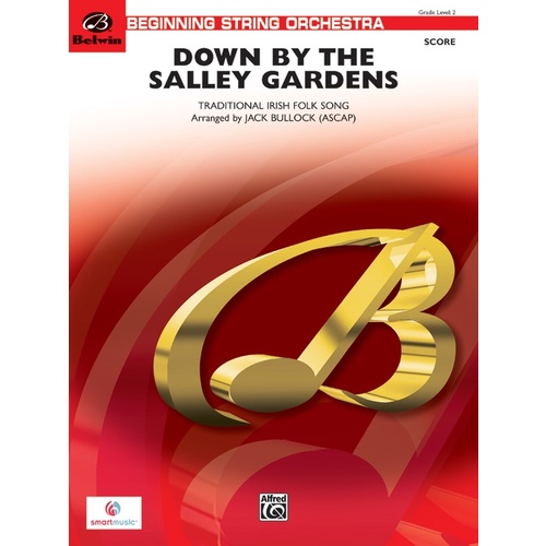 Down By The Salley Gardens String Orchestra Gr 2 Conductor Score