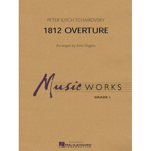 1812 Overture CB1 SC/PTS by Tchaikovsky, Arranged by John Higgins, Hal Leonard, Band, MusicWorks Grade 1, 1 Page