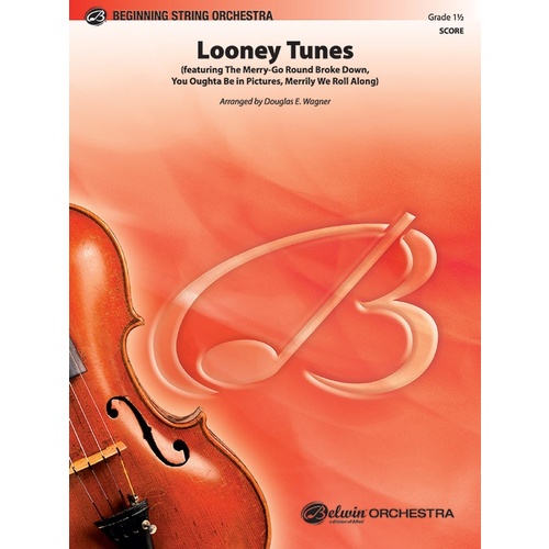 Looney Tunes String Orchestra Gr 1.5 Conductor Score