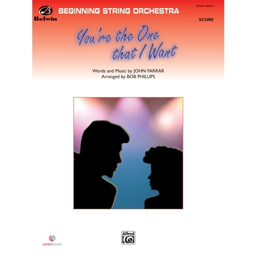 You're the One That I Want String Orchestra Sheet Music Grade 2