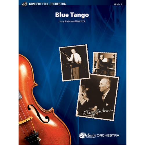 Blue Tango by Leroy Anderson - String Orchestra Sheet Music, Grade 5