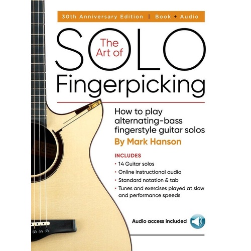 The Art of Solo Fingerpicking 30th Anniversary Edition Book with Online Audio Access