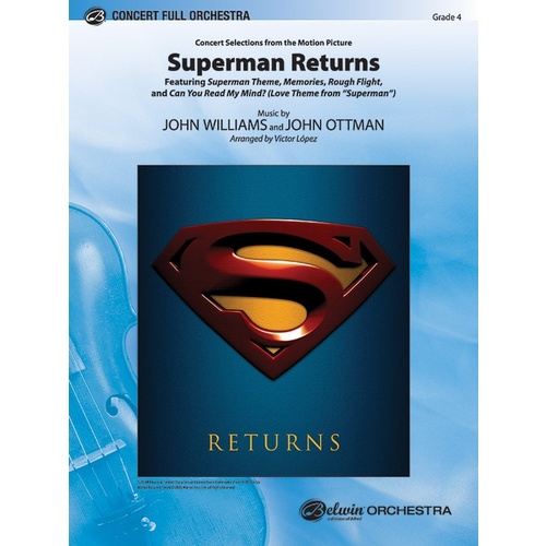 Superman Returns Concert Selections Full Orchestra Gr 4