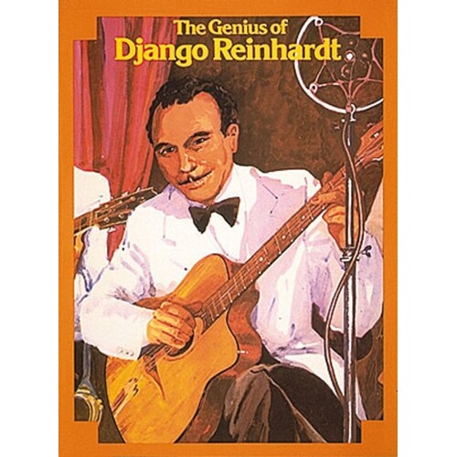 Genius Of Django Reinhardt Artist Transcrip Guitar (O/P) (Softcover Book)