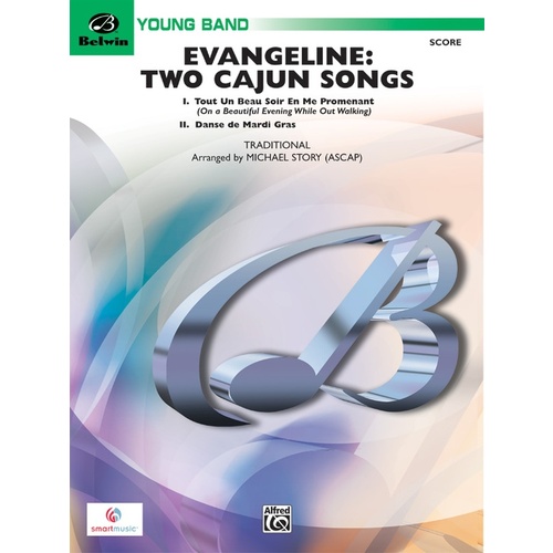 Evangeline Two Cajun Songs Concert Band Gr 2