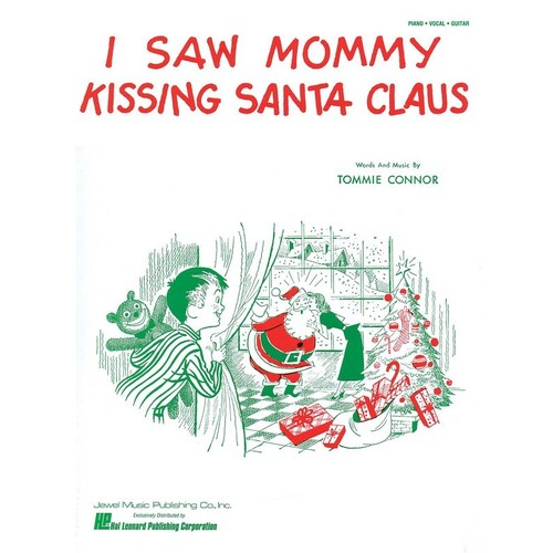 I Saw Mommy Kissing Santa Claus Single Sheet(C/R) 