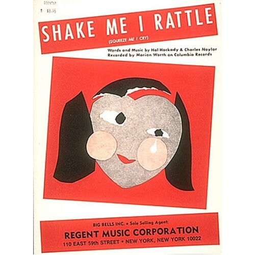 Shake Me I Rattle(Squeeze Me I Cry)(C/R)