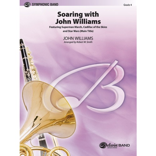 Soaring with John Williams Concert Band Sheet Music Grade 4