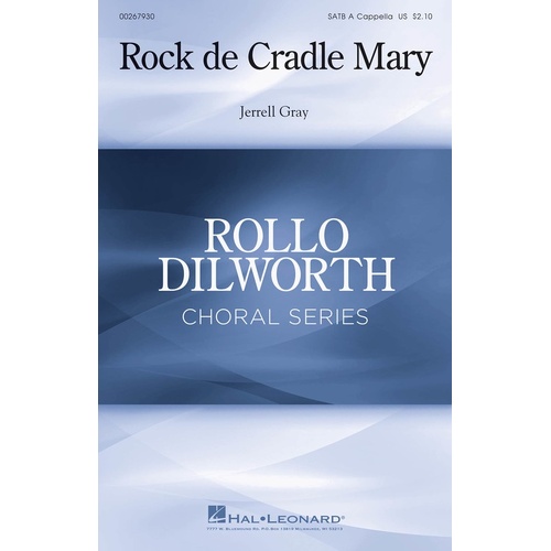 Rock De Cradle Mary SATB Divisi A Cappella (Octavo)