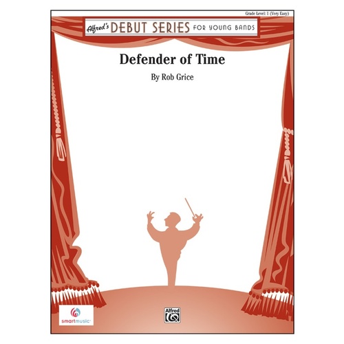 Defender Of Time Concert Band Gr 1