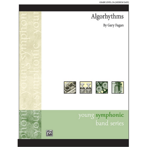 Algorhythms CB Gr 2.5 by Fagan Gary - Concert Band Sheet Music