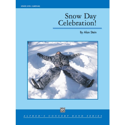 Snow Day Celebration Concert Band Sheet Music Grade 3