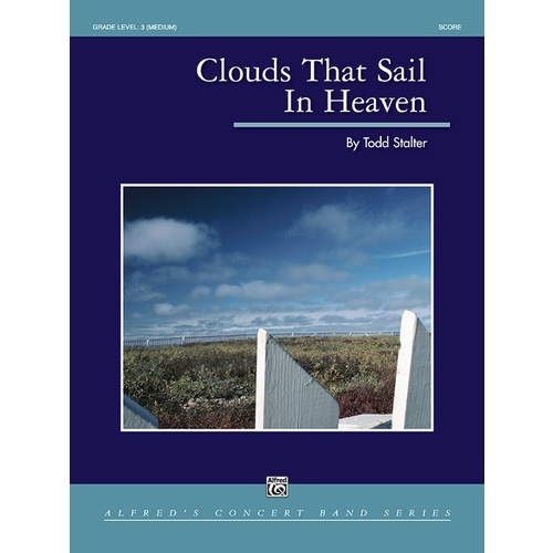 Clouds That Sail In Heaven Concert Band Gr 3 Conductor Score