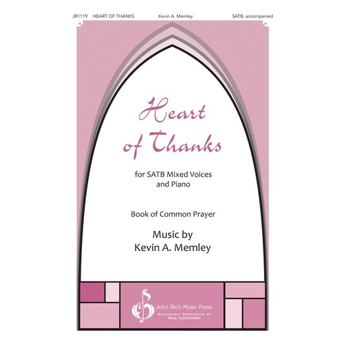 Heart Of Thanks SATB (Octavo)