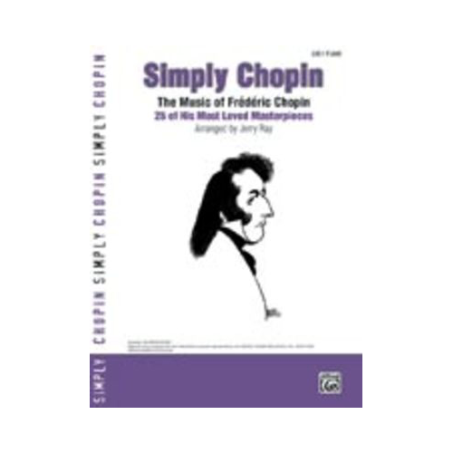 Simply Chopin - Piano Sheet Music Collection