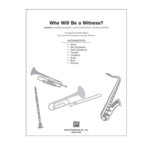 Who Will Be a Witness S/PAX Choral Sheet Music