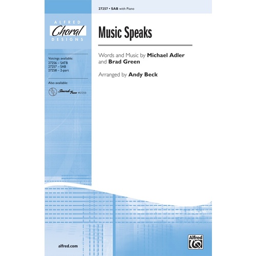 Music Speaks SAB Arr. Beck