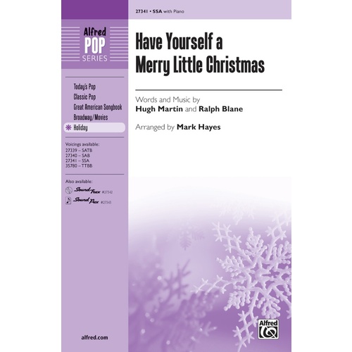 Have Yourself A Merry Little Christmas SSA