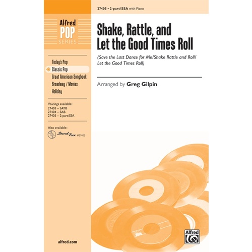 Shake Rattle And Let The Good Times Roll SA