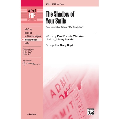 The Shadow Of Your Smile SATB