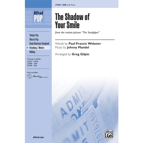 Shadow Of Your Smile SAB Arr. Gilpin