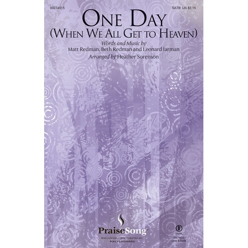 One Day (When We All Get To Heaven) SATB (Octavo)