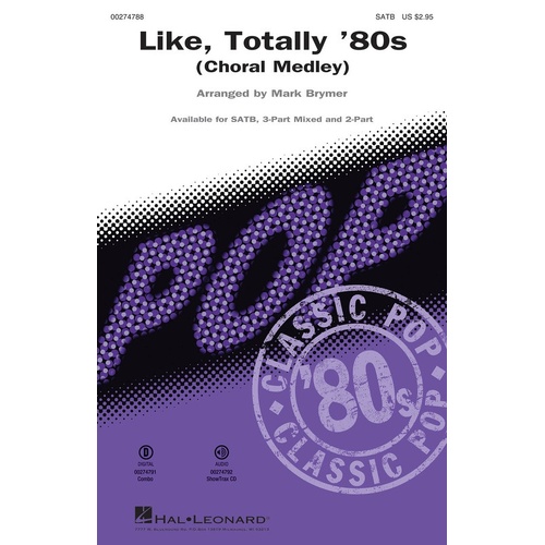 Like Totally 80s SATB (Octavo)