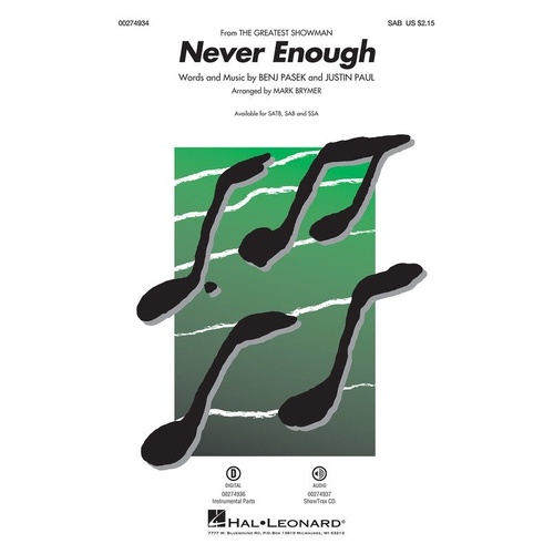 Never Enough (from The Greatest Showman) - Choral Sheet Music by Hal Leonard, 12 Pages
