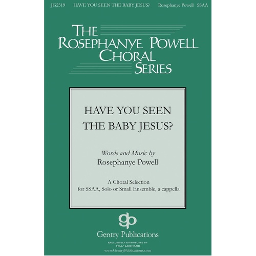 Have You Seen The Baby Jesus SSAA A Cappella (Octavo)