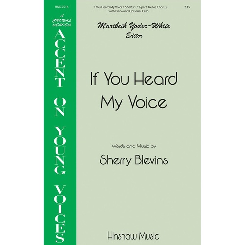 If You Heard My Voice SA (Octavo)
