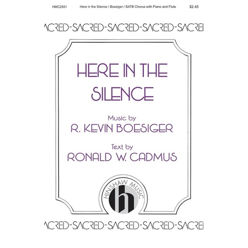 Here In The Silence SATB (Octavo)
