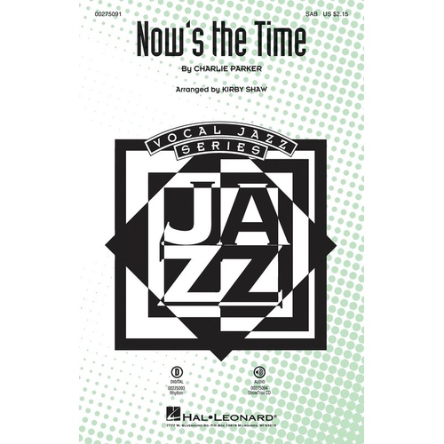 Nows The Time SAB (Octavo)