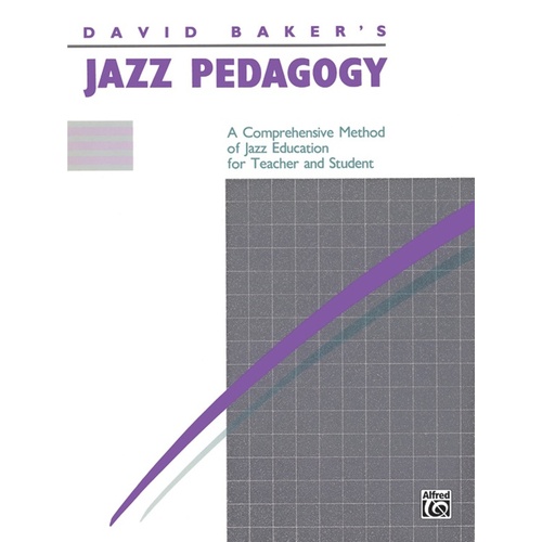 Jazz Pedagogy For Teachers And Students