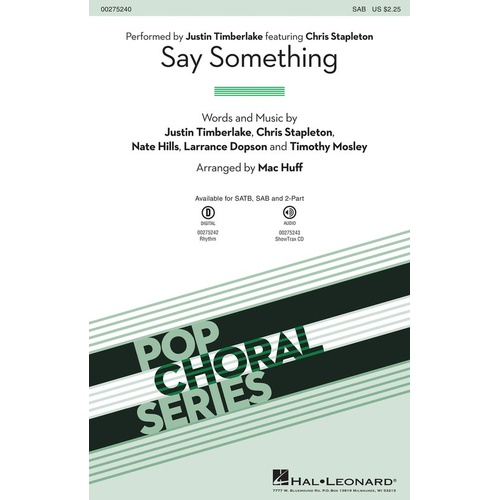 Say Something SAB (Octavo)