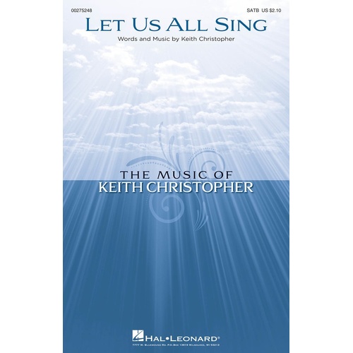 Let Us All Sing SATB (Octavo)