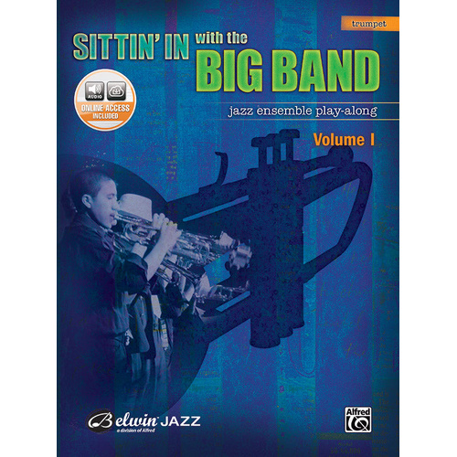Sittin In with the Big Band Vol 1 Trumpet Book and CD