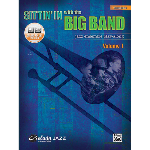 Sittin In with the Big Band Vol 1 Trombone Bk/Cd