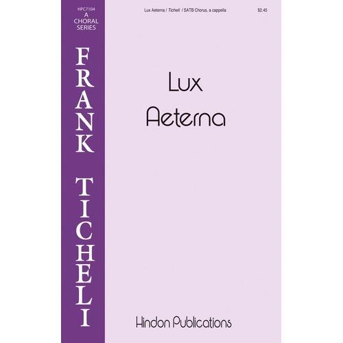 Lux Aeterna SATB A Cappella (Octavo)