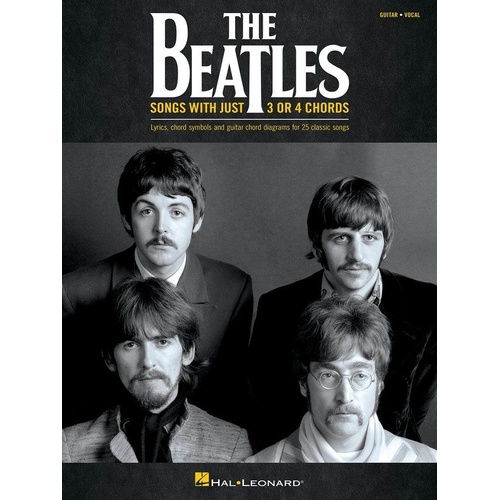The Beatles Songs with Just 3 or 4 Chords - Guitar Songbook