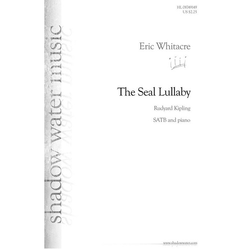 The Seal Lullaby TB Choral Arrangement by Hal Leonard, 8 Pages, Multiple Voicings Available