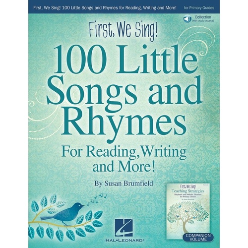 First We Sing! 100 Little Songs and Rhymes for Grades K-2