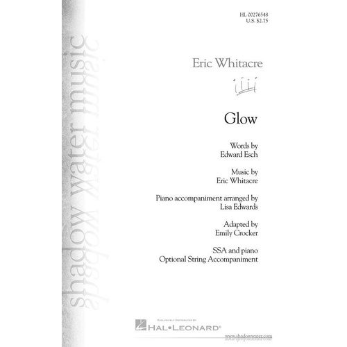 Glow SSA Choral Score by Hal Leonard, Adapted by Emily Crocker, 8 Pages