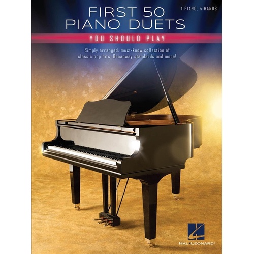 First 50 Piano Duets You Should Play by Hal Leonard - Piano Duet, 208 Pages, Includes Classic Hits and Standards