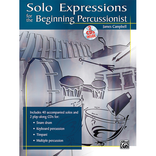 Solo Expressions for Beginning Percussionist with Play-Along CD