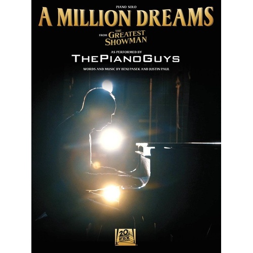 A Million Dreams Piano Solo by The Piano Guys