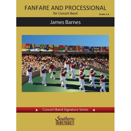 Fanfare And Processional Concert Band 2.5 Score/Parts