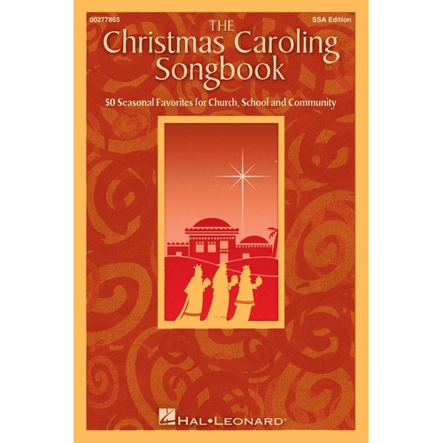 The Christmas Caroling Songbook SSA (Softcover Book)