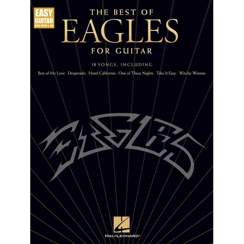 Best of Eagles for Guitar - Easy Guitar Notes & TAB - 64 Pages